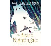 Katherine Arden The Bear and the Nightingale (Tascabile) Winternight Trilogy