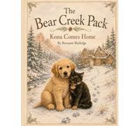 The Bear Creek Pack: Kona Comes Home