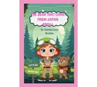 The bear that came from Japan book 1