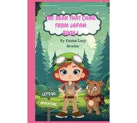 The bear that came from Japan book 1