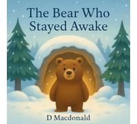 The Bear Who Stayed Awake