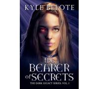 The Bearer of Secrets: 1