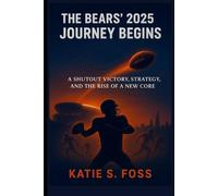 The Bears’ 2025 Journey Begins: A Shutout Victory, Strategy, and the Rise of a New Core