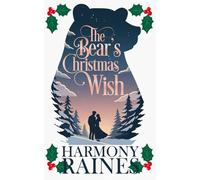 The Bear's Christmas Wish: A Cozy Small Town Shifter Romance