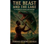 The Beast and The Lake