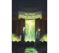 The Beast Behind the Curtain