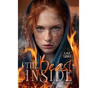 The Beast inside: Part 2