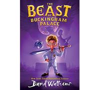 David Walliams The Beast of Buckingham Palace (Copertina rigida)