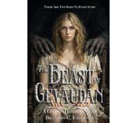 The Beast of Gévaudan: A Gothic Horror Novel