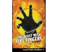 The Beast with Five Fingers (Heathen Short)