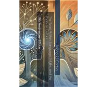 The Beast Within: Language, Myths, and the Roots of Culture: 18th Anniversary Edition