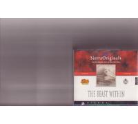 THE BEAST WITHIN - SIERRA ORIGINALS THE BEAST WITHIN