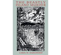 The Beastly Island Murder