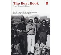 The beat book. Poesie e prose della beat generation