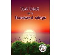 The beat of a thousand wings