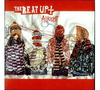 The Beat Up - Alright