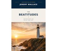 The Beatitudes: How Believers Can Be Salt and Light