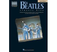 The Beatles Classic Hits: 18 Great Songs From the Fab Four In Easy-to-Read Notes with TABLATURE