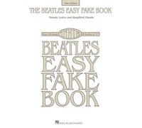 The Beatles Easy Fake Book - 2nd Edition (Tascabile)