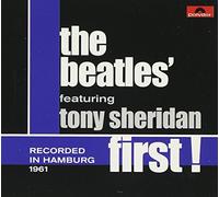 The Beatles Feat Tony Sheridan - First (Deluxe Edition)