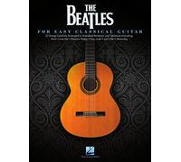 The Beatles: For Easy Classical Guitar [Lingua inglese]