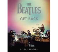 The Beatles: Get Back. Ediz. illustrata