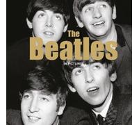 The Beatles - In Pictures (Copertina rigida)