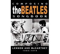 The Beatles - Lennon and McCartney 1966 - 1970