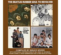 Bruce Spizer The Beatles Rubber Soul to Revolver (Copertina rigida)