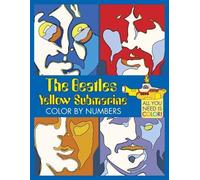 The Beatles Yellow Submarine Color By Numbers (Tascabile)