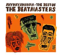 The Beatmasters Anywayawanna: The Best Of (Vinyl LP)