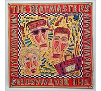The Beatmasters - BEATMASTERS / ANYWAYAWANNA