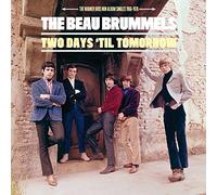 The Beau Brummels - Two Days 'til Tomorrow: the Warner Bros. Non Album Singles 1966-1970