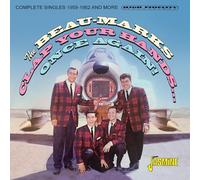 The Beau-Marks Clap Your Hands Once Again Complete Singles 1959-1962 and M (CD)