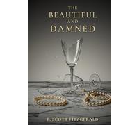 The Beautiful and Damned