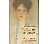 The Beautiful Mrs. Seidenman by Andrzej Szczypiorski (1990-02-02)