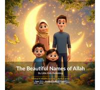The Beautiful Names of Allah