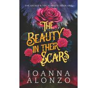The Beauty in their Scars: 1
