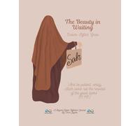 The Beauty in Waiting: A Journal for Embracing Patience Through Every Season