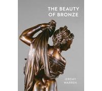 The Beauty of Bronze