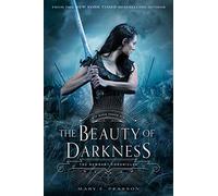 The Beauty of Darkness: The Remnant Chronicles