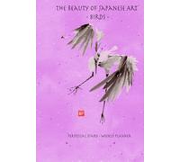 The Beauty of Japanese Art - Birds - perpetual diary - weekly planner
