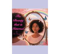 The Beauty that is Internal