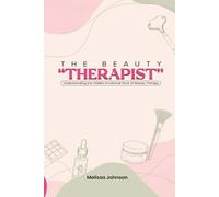 The Beauty "Therapist": Understanding the Hidden Emotional Work of Beauty Therapy