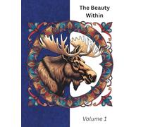 The Beauty Within: Volume 1