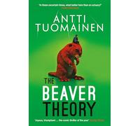 The Beaver Theory: The triumphant finale to the bestselling Rabbit Factor Trilogy - 'The comic thriller of the year' (Sunday Times): 3