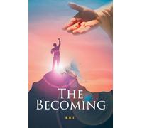The Becoming