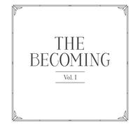 The Becoming - Vol. 1