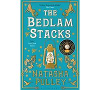 The Bedlam Stacks: From the author of The Watchmaker of Filigree Street