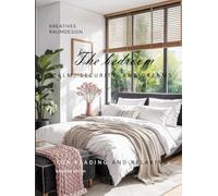 The bedroom - CALM, SECURITY, AND DREAMS